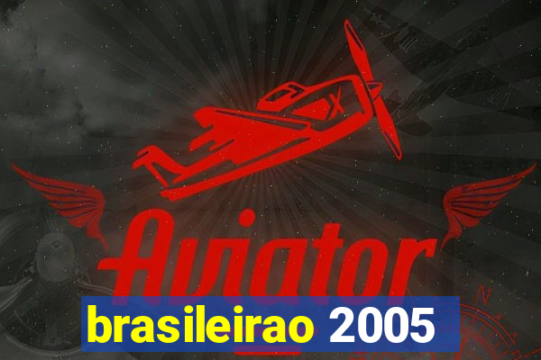 brasileirao 2005